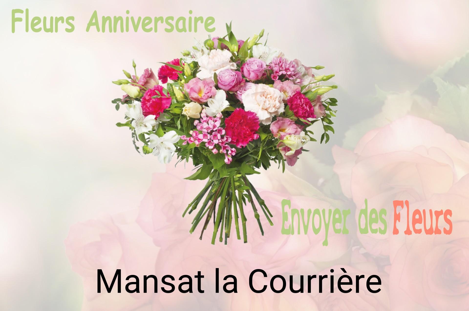 Bouquet de fleurs d’anniversaire livré à Mansat-la-Courrière